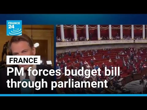 France's PM invokes Article 49.3 to force through budget bill • FRANCE 24 English