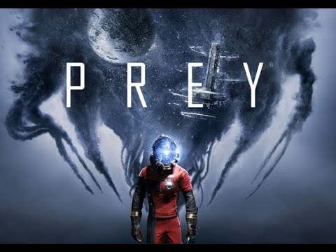 *PREY* Gameplay Walkthrough Part 2 - No Commentary