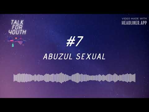 7. Abuzul sexual #TalkforYouth