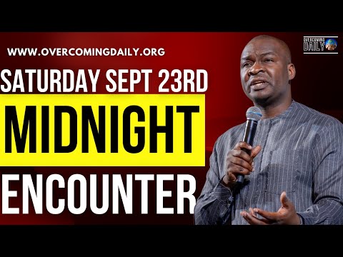[SATURDAY SEPT 23RD] MIDNIGHT SUPERNATURAL ENCOUNTER WITH THE WORD OF GOD | APOSTLE JOSHUA SELMAN