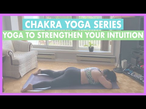 Yoga to Strengthen Your Intuition | Third Eye Chakra Yoga Sequence | Chakra Yoga Series