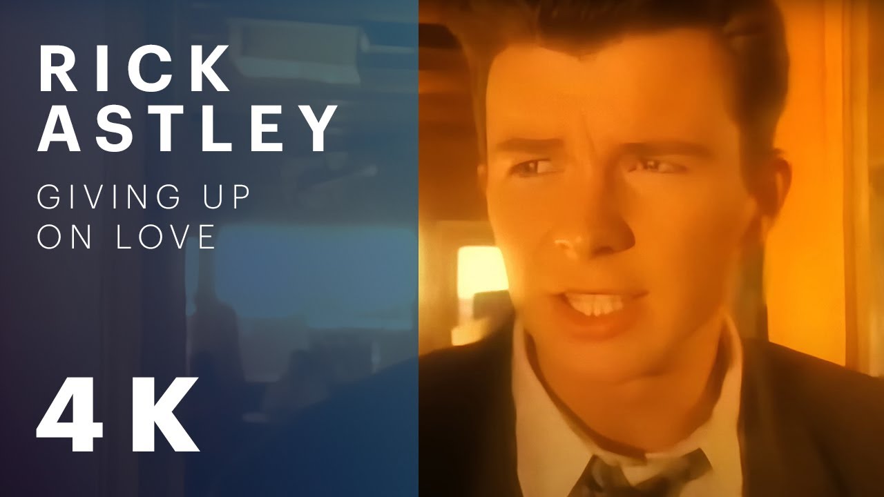 Rick Astley — Giving Up On Love