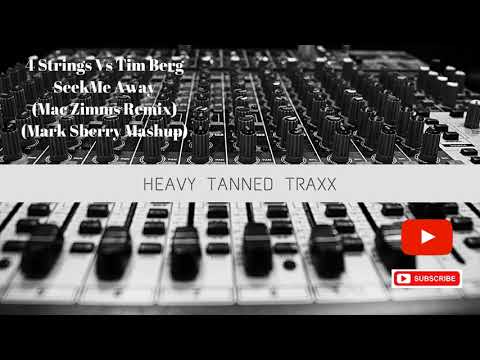 4 String Vs Tim Berg - Seek Me Away (Mac Zimm Remix) (Mark Sherry Mash Up)