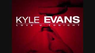 Kyle Evans feat. Willy William - Love U Tonight