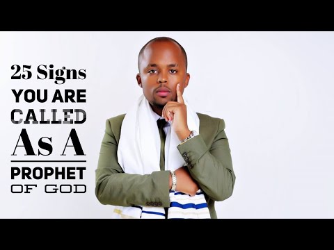25 Signs You're Called as a Prophet of God - (Part 1) Video
