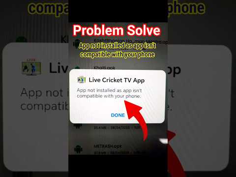 App not installed as app isn't compatible with your phone|app install problem|app install nhi ho rha
