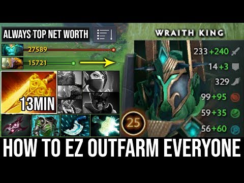 How to Fast Farm with Wraith King in this Patch | WTF 13Min Radiance + Insane Damage 900GPM DotA 2