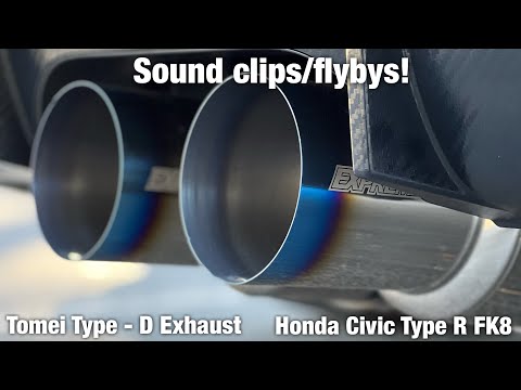 Tomei Type D Exhaust Sound Clips/Flybys on my 2021 Honda Civic Type R