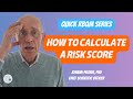 How to Calculate a Risk Score in Clinical Research Risk Management?