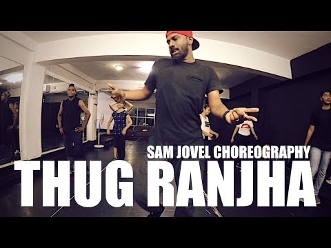 THUG RANJHA | SAM JOVEL CHOREOGRAPHY | TMDA STUDIOS