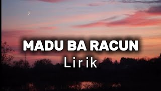 Download lagu MADU BA RACUN (Lirik) Cover Ibrahim Daud mp3 Download lagu MADU BA RACUN (Lirik) Cover Ibrahim Daud mp3