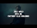 Juice WRLD Hate Me Without Ellie Goulding Lyric Video