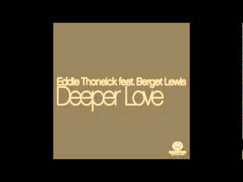 Deeper Love (Big Room Mix) - Eddie Thoneick