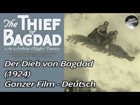 Der Dieb von Bagdad (1924) von Raoul Walsh & Douglas Fairbanks - Ganzer Film - Deutsch