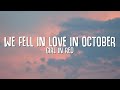 Girl In Red We Fell In Love In October Lyrics
