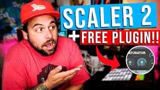 Scaler 2 Tutorial | Scaler 2 x FREE SATURATOR