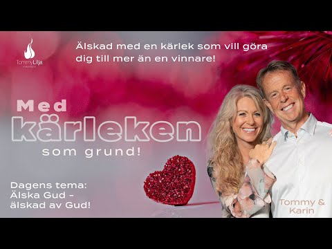 Älska Gud – älskad av Gud