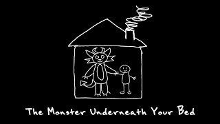 The Monster Underneath Your Bed | Original Song