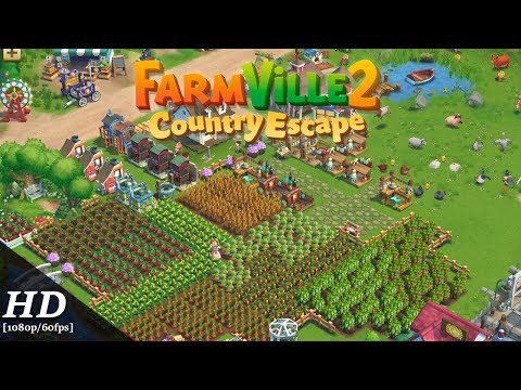 FarmVille 2: Country Escape Android Gameplay [1080p/60fps] - YouTube