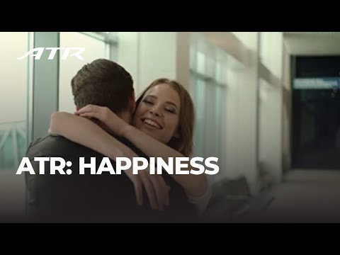 ATR – HAPPINESS