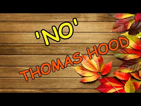 'NO' POEM BY THOMAS HOOD | COMPLETE SUMMARY / EXPLANATION | NEW OXFORD MODERN ENGLISH