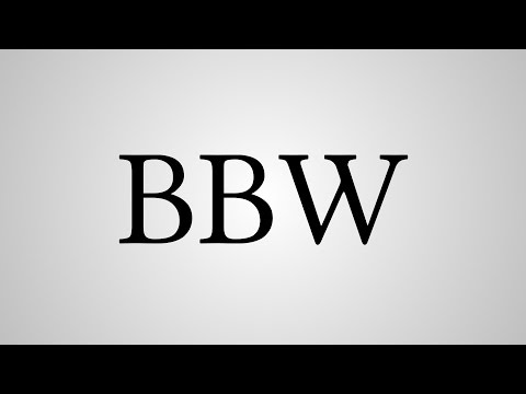 What Does Bbw Mean