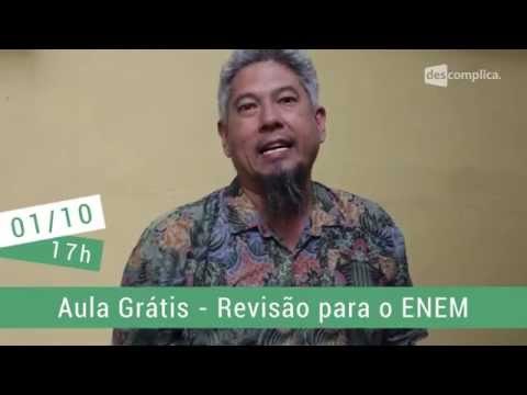 Aula Grátis de Revisão para o ENEM - Ciências da Natureza | Descomplica