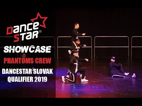 PHANTOMS CREW | DanceStar Slovak Qualifier 2019 | SPECIAL SHOWCASE