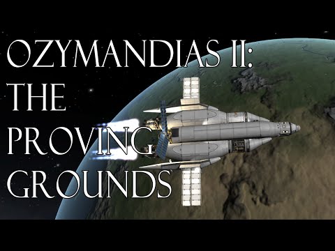 Ozymandias II - Testing the beast - Kerbal Space Program