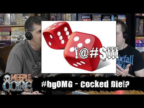 MeepleCore Podcast EP2 - #bgOMG: Cocked Dice, what do you do!?