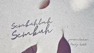 Download lagu Sembuhlah Sembuh (Lyric) mp3