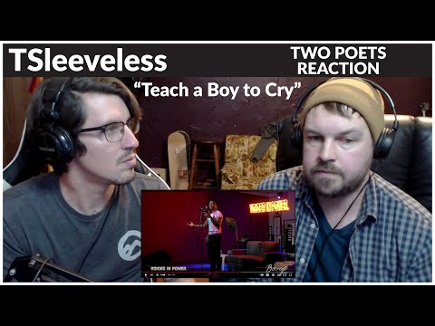 "Teach a Boy to Cry" by TSleeveless | Two Poets Reaction