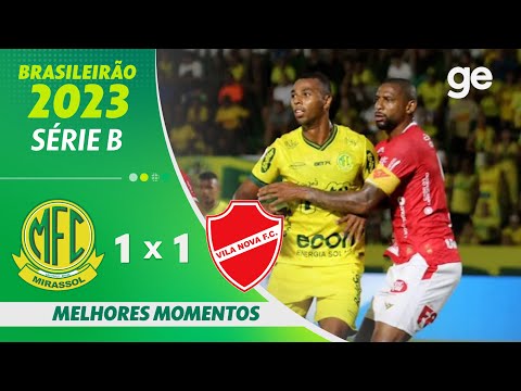 Gols e lances de Mirassol x Vila Nova-GO