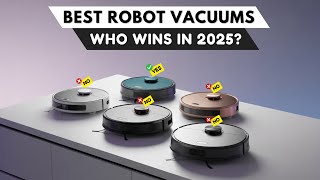 Best Robot Vacuums 2025 [watch before you buy]