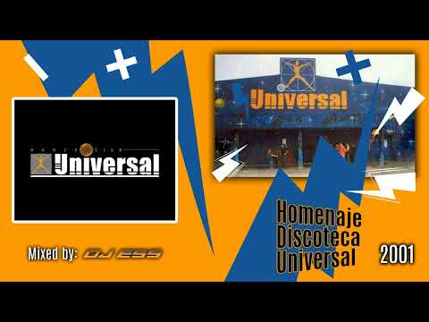 DJ ESS @ HOMENAJE DISCOTECA UNIVERSAL (2001)