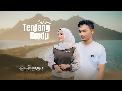 Fahmi - Tentang Rindu ( Official Musik Video )