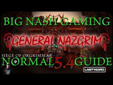 General Nazgrim Raid Guide
