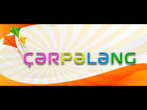 "Çərpələng" - 15 aprel 2026-cı il