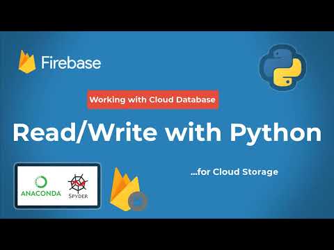 Python With Firebase Database As Cloud Storage To Read Write Data Firebase Database Cloudstorage