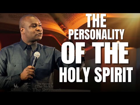 THE PERSONALITY OF THE HOLY SPIRIT || APOSTLE JOSHUA SELMAN 