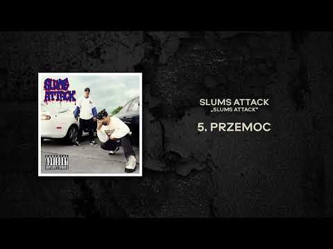 Slums Attack - Przemoc (prod. Slums Attack, A. Mikołajczak)