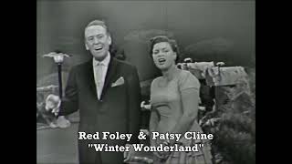 Red Foley and Patsy Cline ~ Winter Wonderland