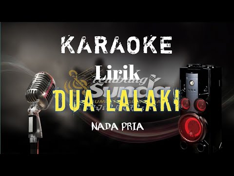 🔴Dua Lalaki - Dodi Mansyur karaoke BAJIDOR SET 2022 KORG PA700! NADA PRIA LIRIK ‼️‼️
