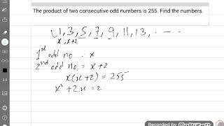 The product of two consecutive odd numbers is 255. Find the numbers.