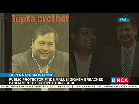 Gupta Naturalisation Public Protector finds Gigaba breached Parliament Executive Ethics Code