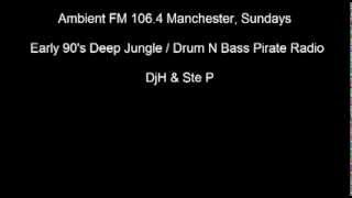 Ambient FM 106.4 Manchester Early 90's Deep Jungle / Drum N Bass Pirate Radio EP1