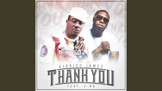 Thank You (feat. Z-Ro)