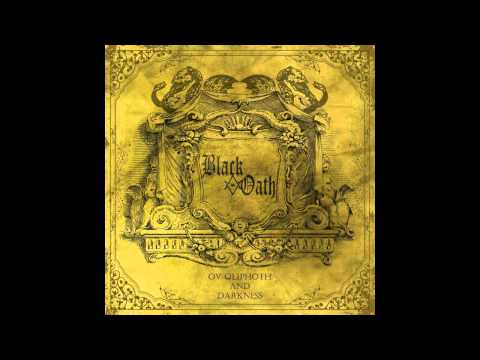Black Oath - Scent of a Burning Witch