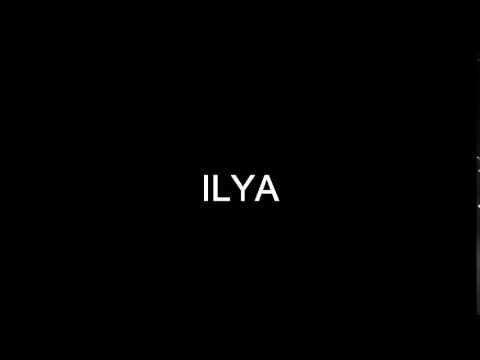 ILYA pronunciation english   ILYA definition english