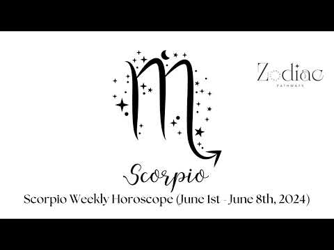 Scorpio Weekly Horoscope (June 1st - June 8th, 2024)